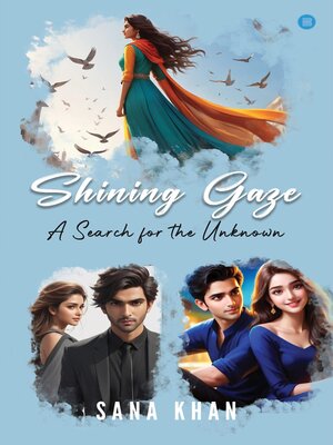 cover image of Shining Gaze a Search for the unknown